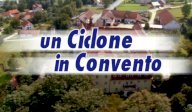 Un ciclone in convento serie tv completa - 2002-2020