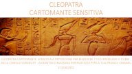 CLEOPATRA   SENSITIVA   A DISPOSIZIONE