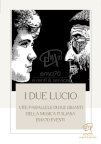 TRIBUTO LUCIO BATTISTI & LUCIO DALLA MUSICA LIVE