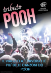 TRIBUTO AI POOH - CONCERTO MUSICA LIVE