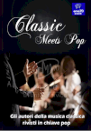 Classic Meets Pop - MUSICA LIVE