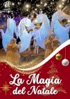 LA MAGIA DEL NATALE - SFILATA E ANIMAZIONE SUI TRAMPOLI
