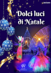 DOLCI LUCI DI NATALE - SFILATA E ANIMAZIONE SUI TRAMPOLI