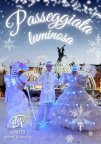 PASSEGGIATA LUMINOSA - ANIMAZIONE ITINERANTE E POSTAZIONE FISSA