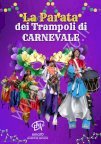 LA PARATA DEI TRAMPOLIERI DI CARNEVALE