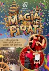 MAGIA DEI PIRATI - SIMPATICA ANIMAZIONE
