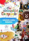 CHE COMMEDIA IL CARNEVALE - ANIMAZIONE PER TUTTA LA FAMIGLIA