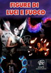 FIGURE DI LUCI E FUOCO - COSTUMI SCENOGRAFICI